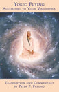 Yogic Flying According to Yoga Vasishtha - Paperback