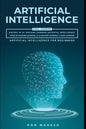 Artificial intelligence: Beginners to Expert - Paperback