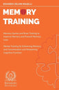 Memory Training: Memory Games and Brain Training to Improve Memory and Prevent Memory Loss - Mental Training for Enhancing Memory and C - Paperback