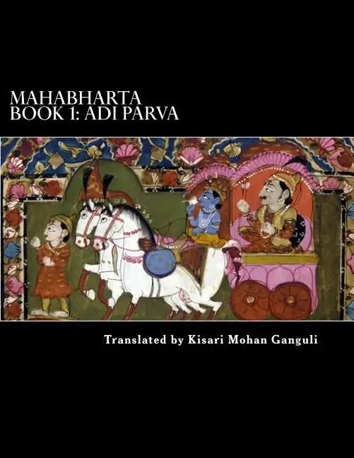 Mahabharta Book 1: Adi Parva - Paperback