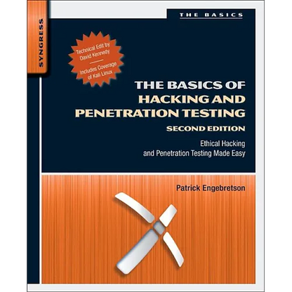 The Basics of Hacking and Penetration Testing: Ethical Hacking and Penetration Testing Made Easy - Paperback