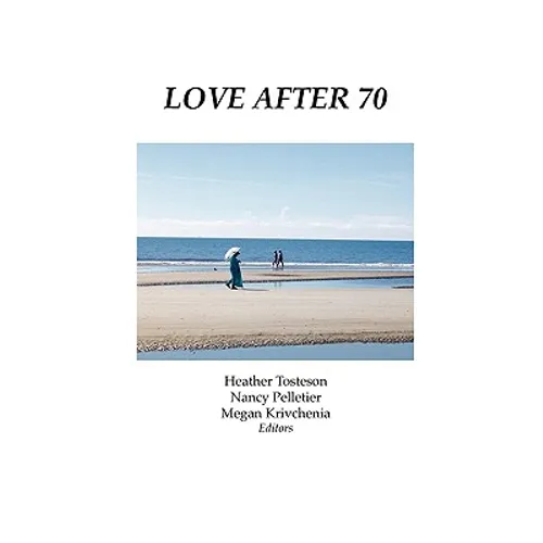 Love After 70 - Paperback