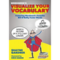 Visualize Your Vocabulary: Featuring Werdnerd's Favorite Bill O'Reilly Factor Words - Paperback