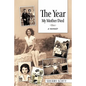 The Year My Mother Died: A Memoir - Paperback
