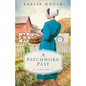 Patchwork Past - Hardcover