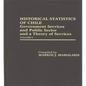 Historical Statistics of Chile: Government Services and Public Sector and a Theory of Services: Volume 6 - Hardcover