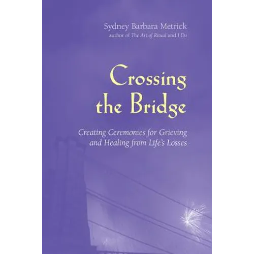 Crossing the Bridge - Paperback