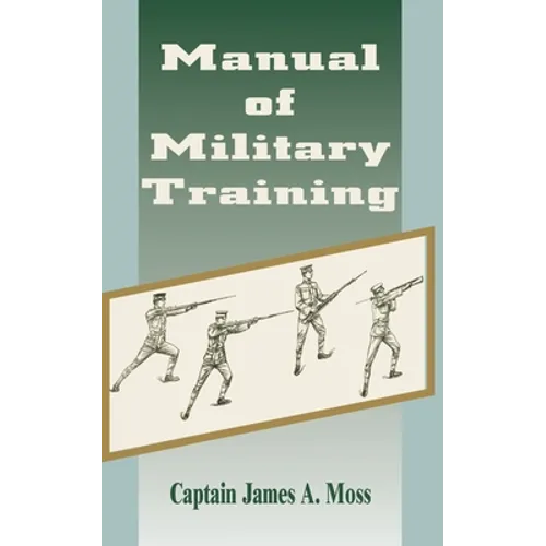 Manual of Military Training - Paperback