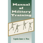 Manual of Military Training - Paperback