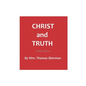 Christ and Truth, 5th edition - Paperback