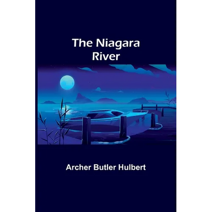The Niagara River - Paperback