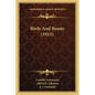 Birds And Beasts (1911) - Paperback