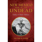 New Mexico Book of the Undead: Goblin & Ghoul Folklore - Hardcover
