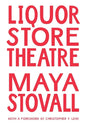 Liquor Store Theatre - Paperback
