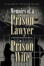 Memoirs of a Prison Lawyer - Prison Wife - Paperback