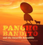 Pancho Bandito and The Amarillo Armadillo - Hardcover