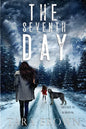 The Seventh Day: A Post-Apocalyptic Survival Thriller - Paperback