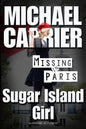 Sugar Island Girl Missing in Paris - Paperback
