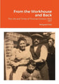 From the Workhouse and Back - Paperback