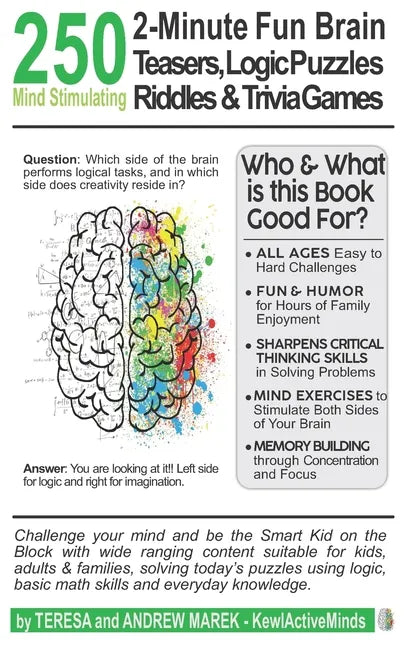 250 2-Minute Fun Brain Teasers, Logic Puzzles, Riddles & Trivia Games: Activity Book for Adults, Kids & Teens with Math Riddles, Logical Puzzles, Ques - Paperback