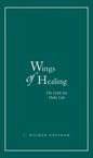 Wings of Healing - Paperback