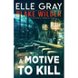 A Motive to Kill - Paperback