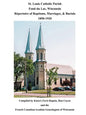 St. Louis Catholic Parish, Fond Du Lac, Wisconsin: Repertoire of Baptisms, Marriages & Burials, 1850-1920 - Paperback