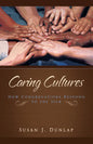 Caring Cultures: How Congregations Respond to the Sick - Paperback