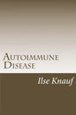 Autoimmune Disease: The Natural Approach - Paperback