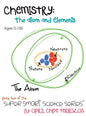 Chemistry: The Atom and Elements - Hardcover