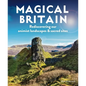 Magical Britain: Rediscovering Our Animist Landscapes & Sacred Sites - Paperback