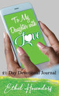 To My Daughter With Love: 21-Day Devotional Journal - Paperback