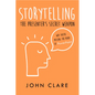 Storytelling: The Presenter's Secret Weapon - Paperback