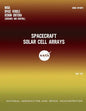 Spacecraft Solar Cell Arrays - Paperback