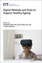 Digital Methods and Tools to Support Healthy Ageing - Hardcover
