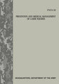 Prevention and Medical Management of Laser Injuries (FM 8-50) - Paperback