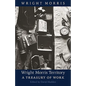 Wright Morris Territory: A Treasury of Work - Paperback