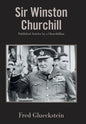 Sir Winston Churchill: Published Articles by a Churchillian - Hardcover
