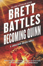 Becoming Quinn: A Jonathan Quinn Novel - Paperback