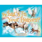 What's In Your Heaven? - Paperback