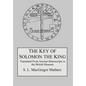 The Key of Solomon the King - Hardcover