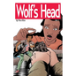 Wolf's Head Volume 1 - An Original Graphic Novel Series: Lauren Greene, a young black woman, is struggling to her place in society. But after her mom - Paperback