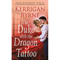 The Duke with the Dragon Tattoo - Paperback