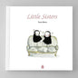 Little Sisters - Hardcover