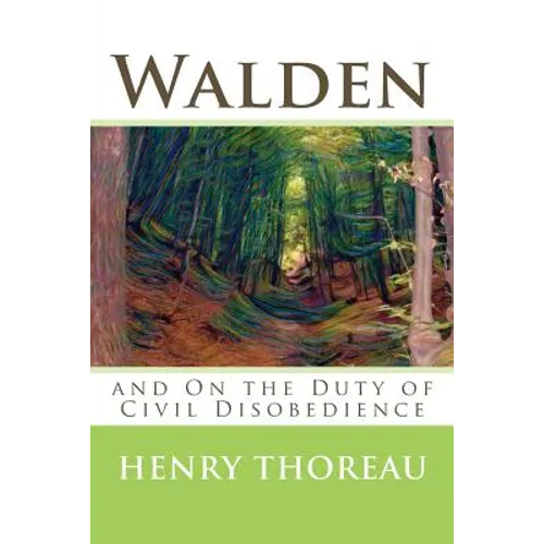 Walden and On the Duty of Civil Disobedience - Paperback