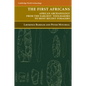 The First Africans: African Archaeology from the Earliest Toolmakers to Most Recent Foragers - Paperback
