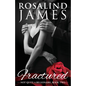 Fractured: Not Quite a Billionaire, Book 2 - Paperback