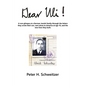 Dear Uli!: A Rare Glimpse at a German Jewish Family Through the Letters They Wrote Their Son, Sent Alone to America at Age 16, an - Paperback
