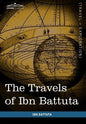 The Travels of Ibn Battuta: In the Near East, Asia and Africa - Hardcover