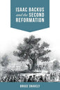 Isaac Backus and the Second Reformation - Paperback